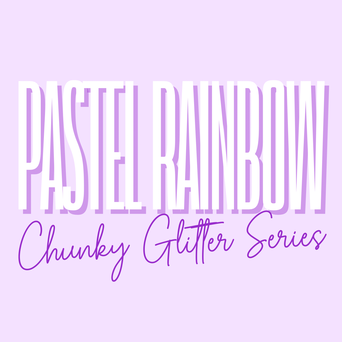 Pastel Rainbow Chunky Mix Series