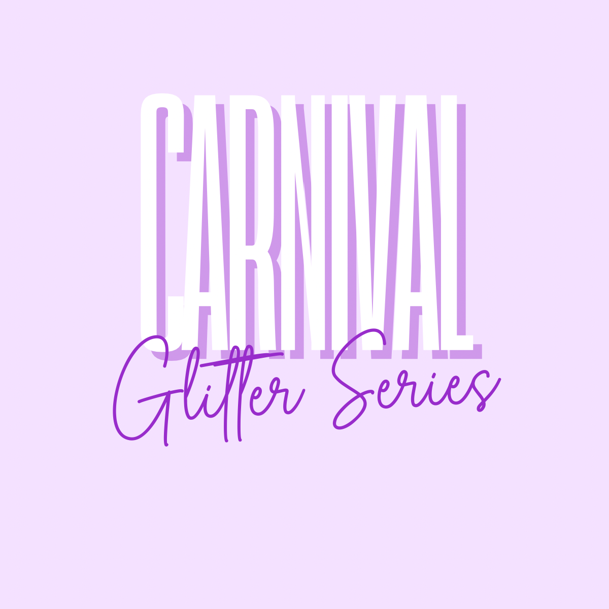 Carnival Series
