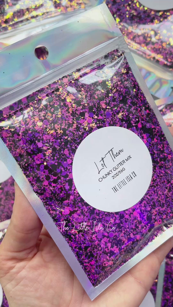 Let Them - Chunky Glitter Mix - 2oz/56g Pack
